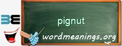 WordMeaning blackboard for pignut